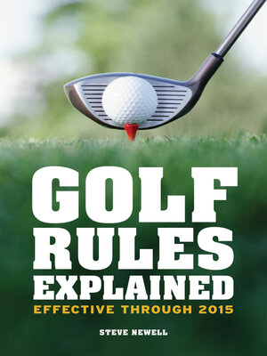 cover image of Golf Rules Explained